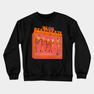 The Five Heartbeats Crewneck Sweatshirt